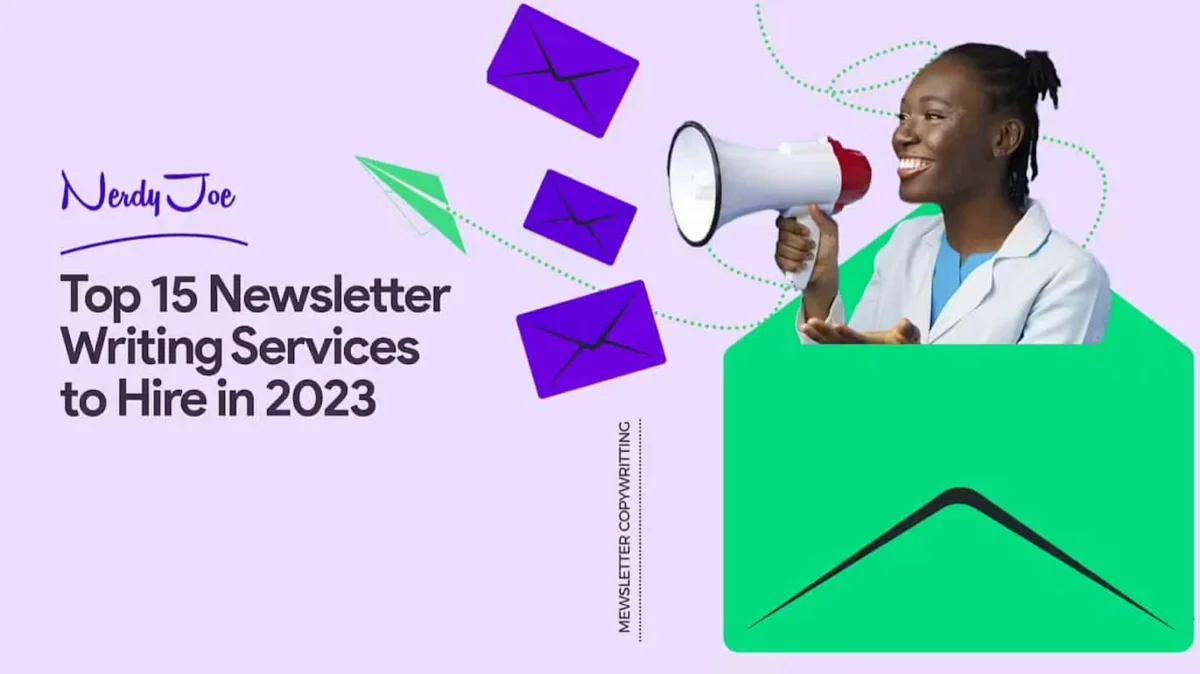 Top 15 Newsletter Writing Services to Hire in 2023