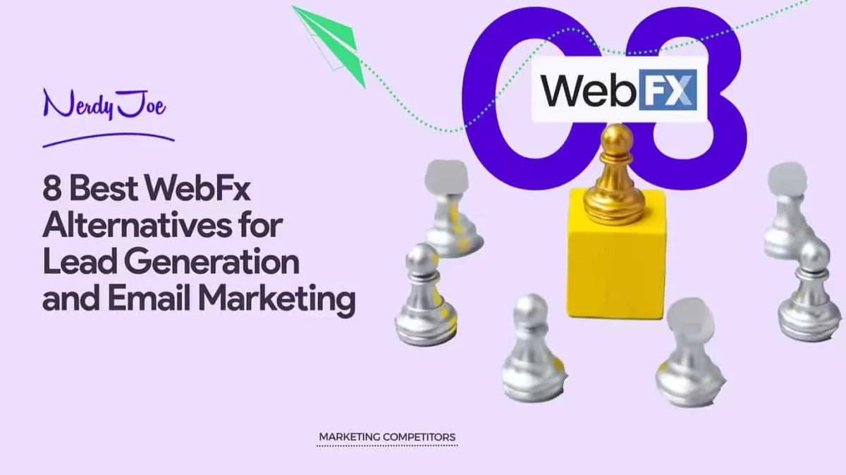 Top 6 WebFx Alternatives for Lead Generation